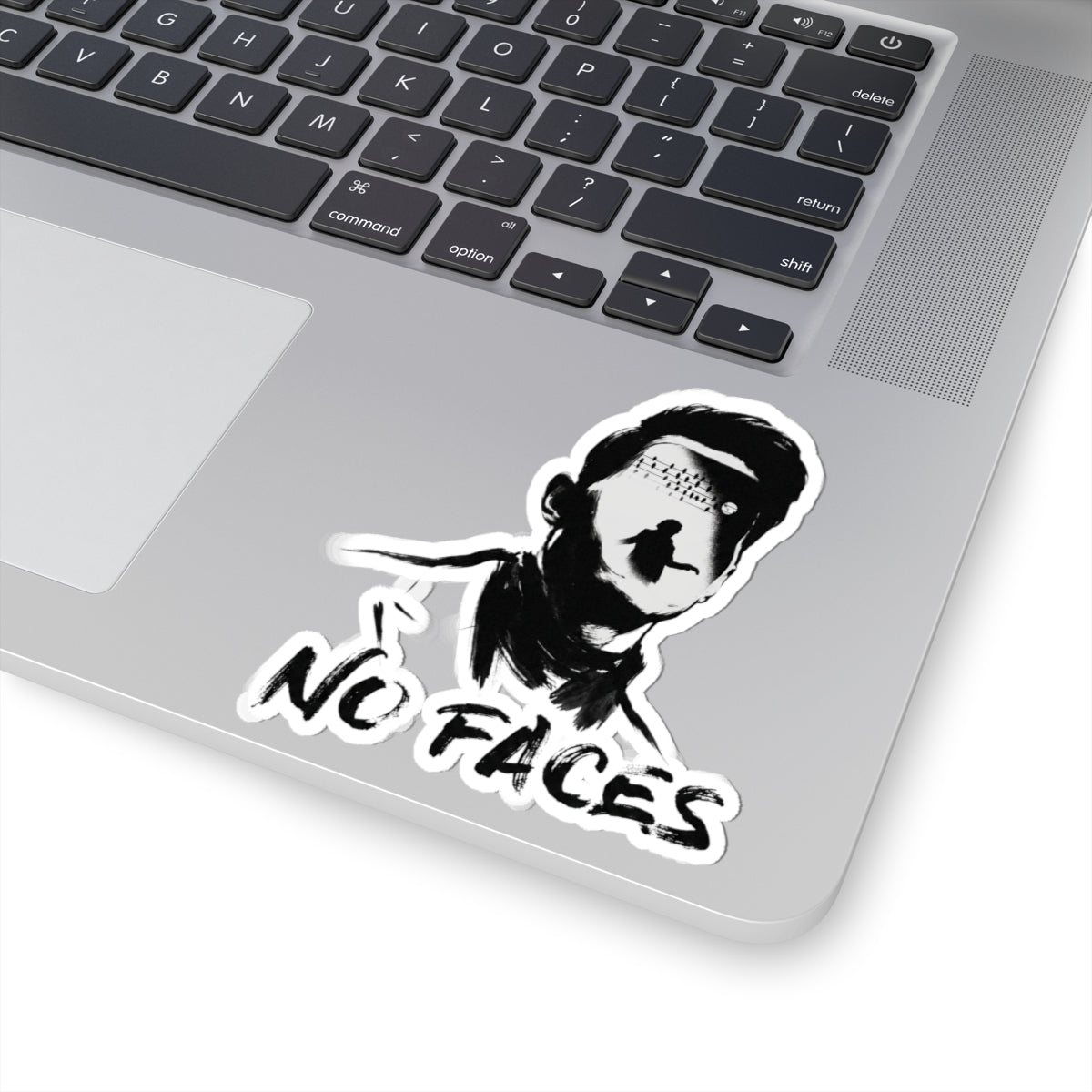 No Faces