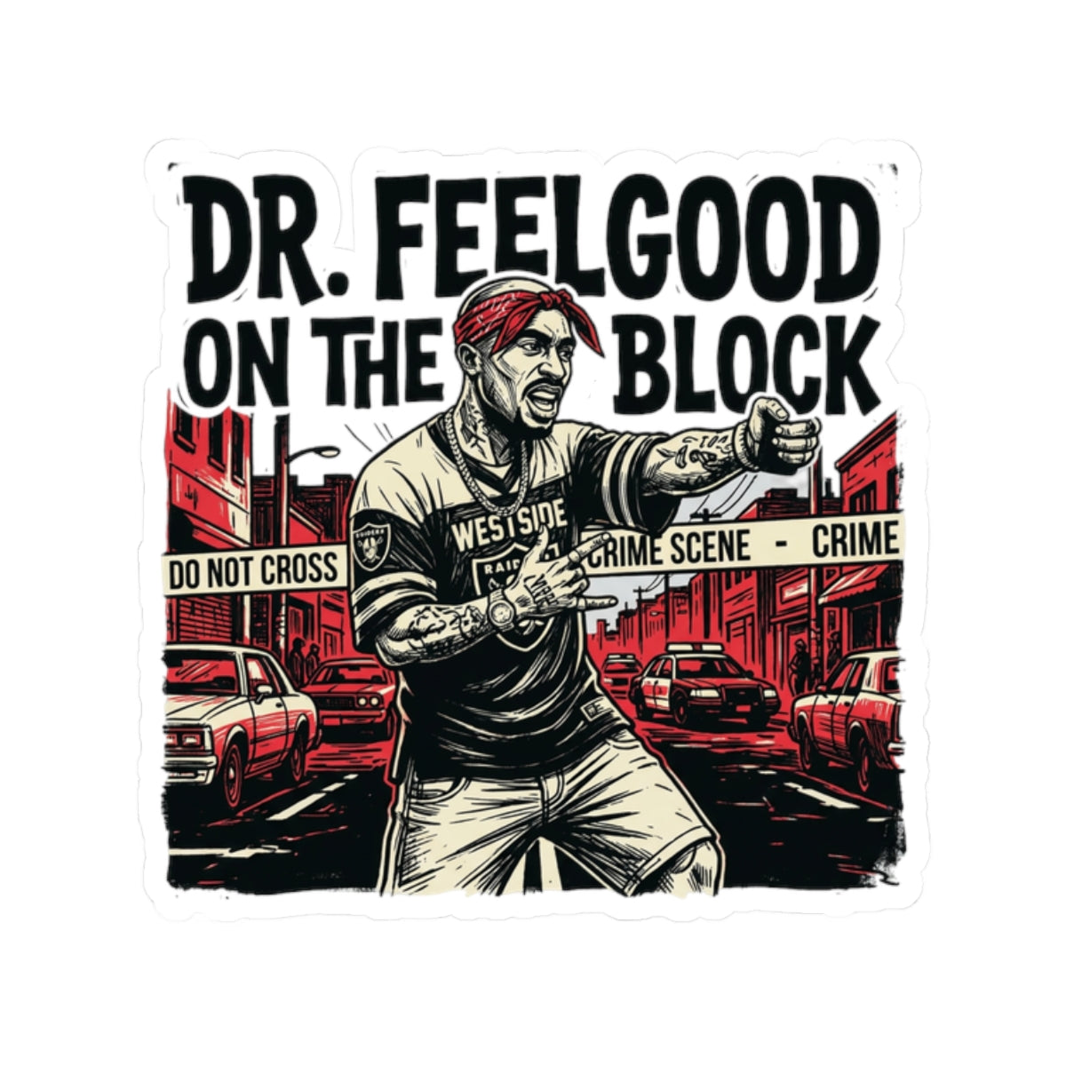 Dr. Feelgood On The Block