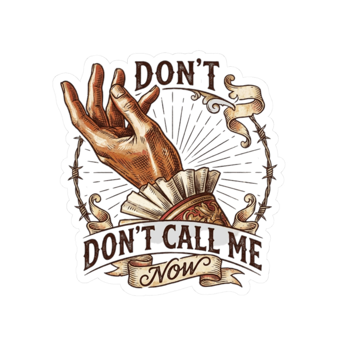 Don't Call Me Now