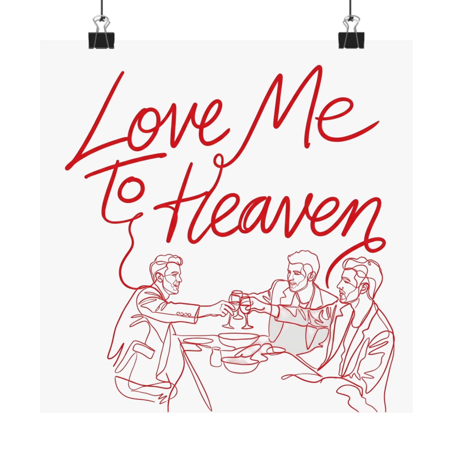 Love Me To Heaven