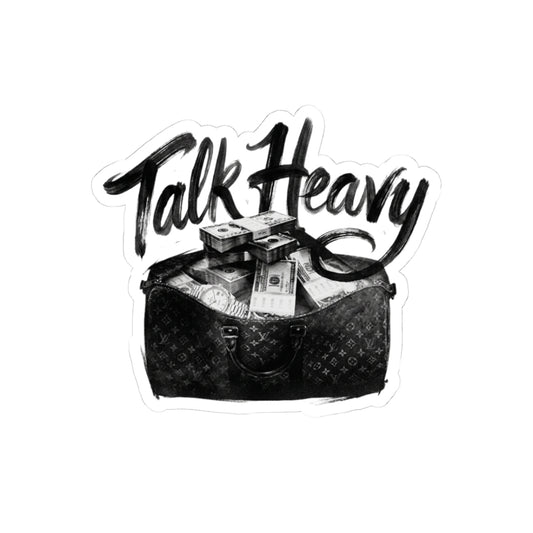 Talk Heavy