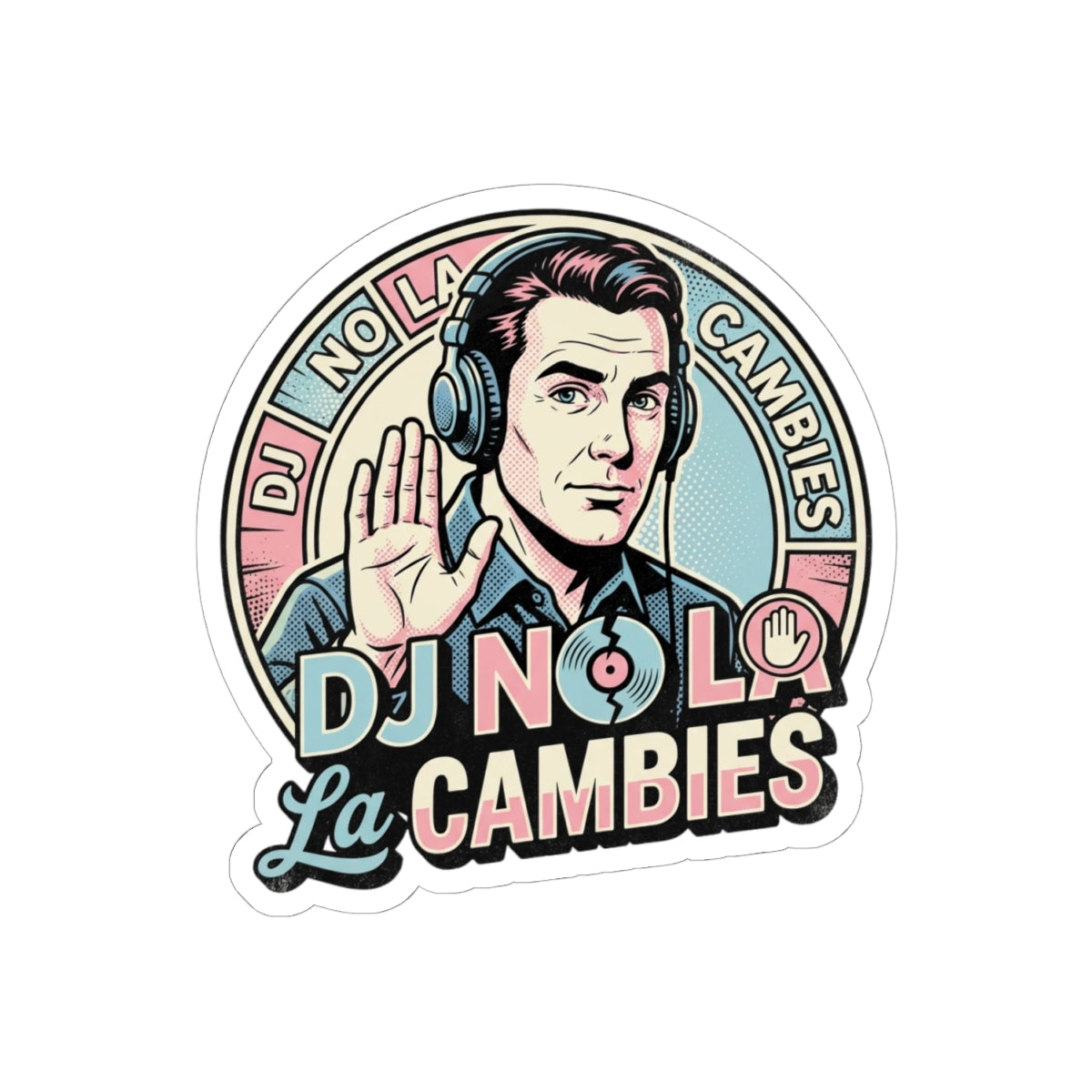 DJ No La Cambies