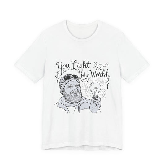 You Light My World