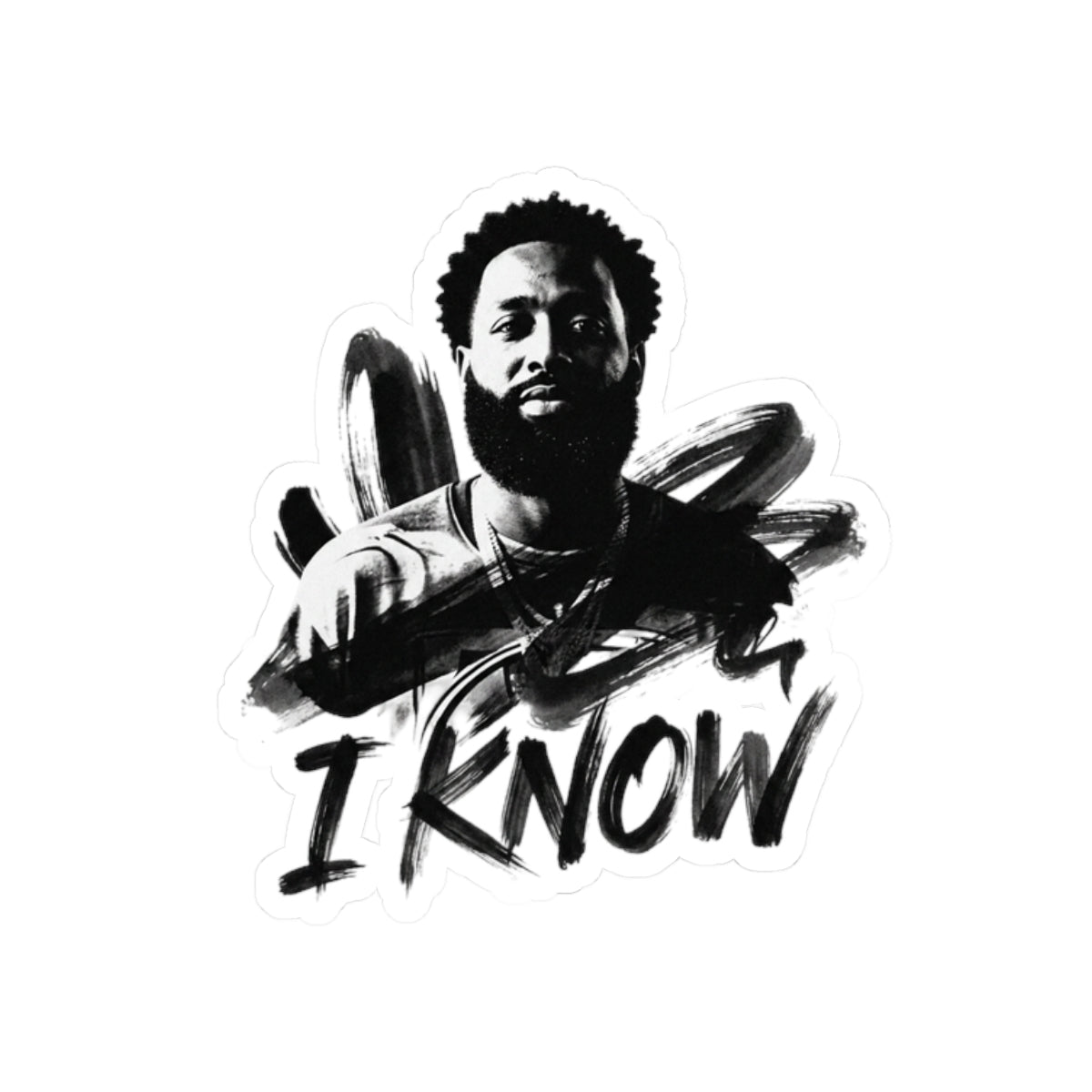 I Know