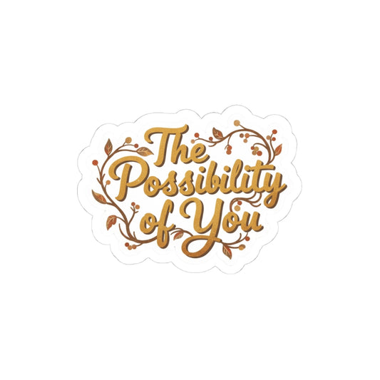 The Possibility of You