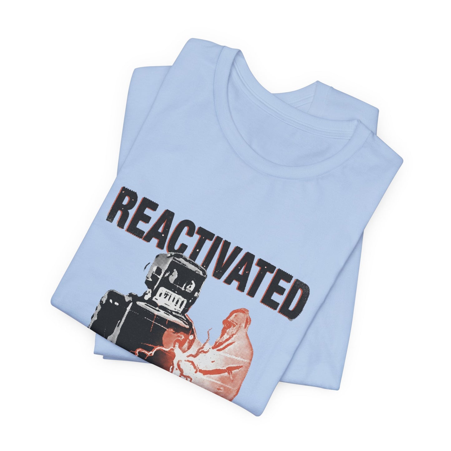Reactivated