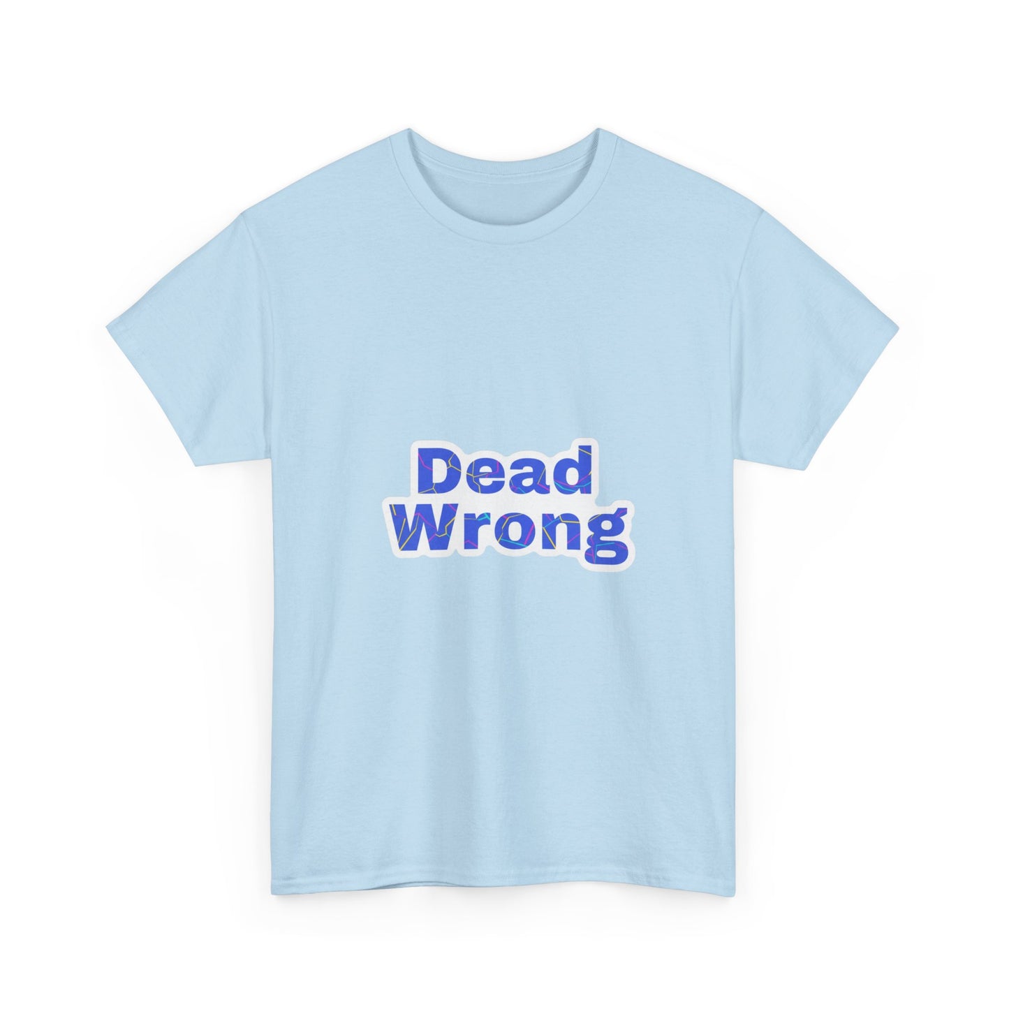 Dead Wrong