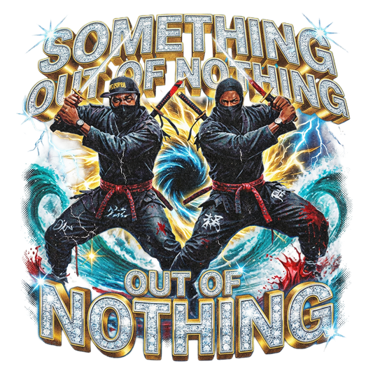 Something Out Of Nothing
