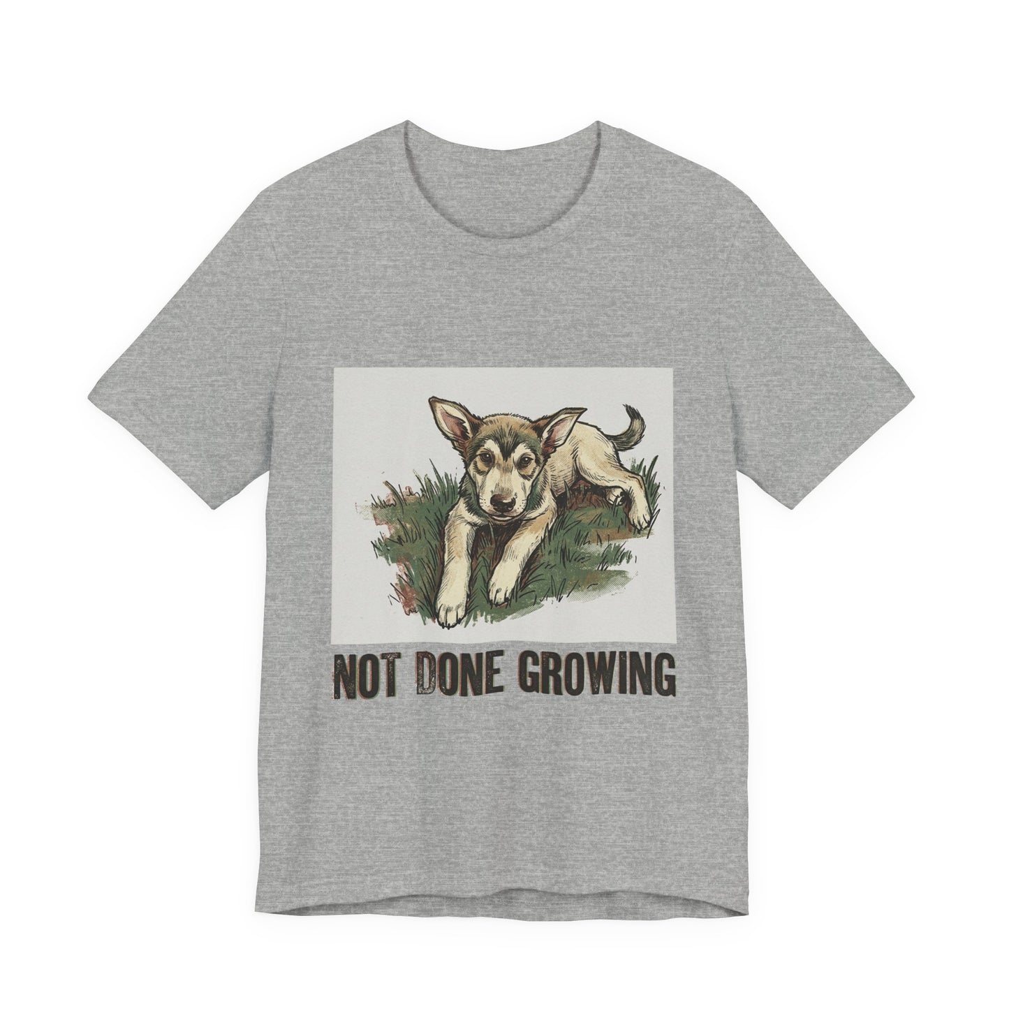 Not Done Growing