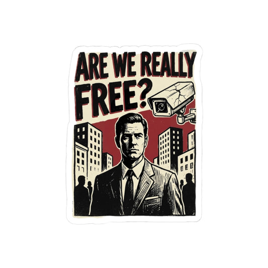 Are We Really Free?
