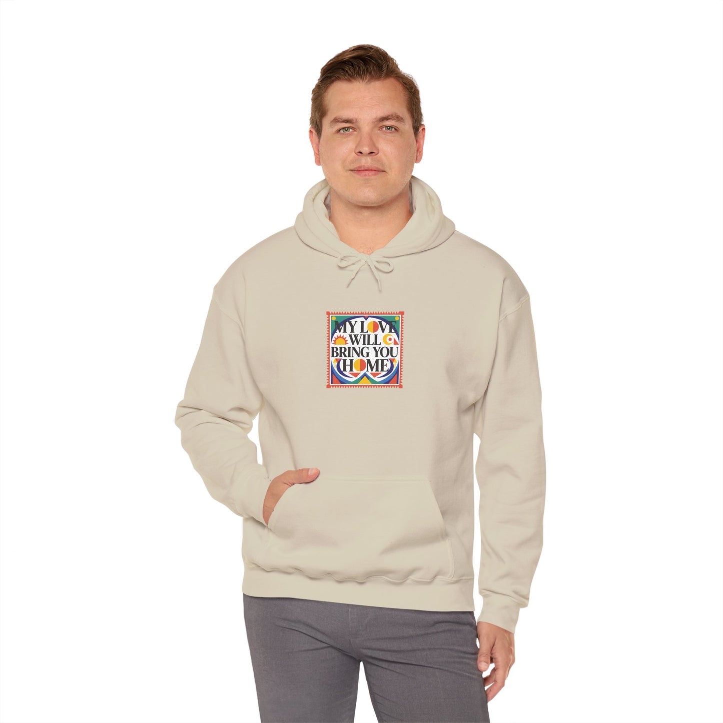 My Love Will Bring You Home