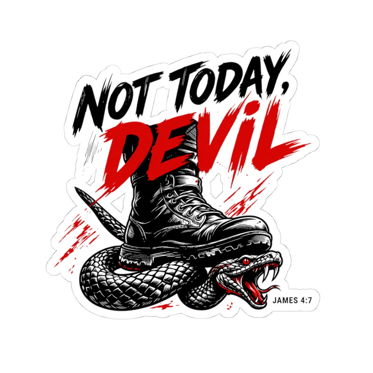 Not Today, Devil