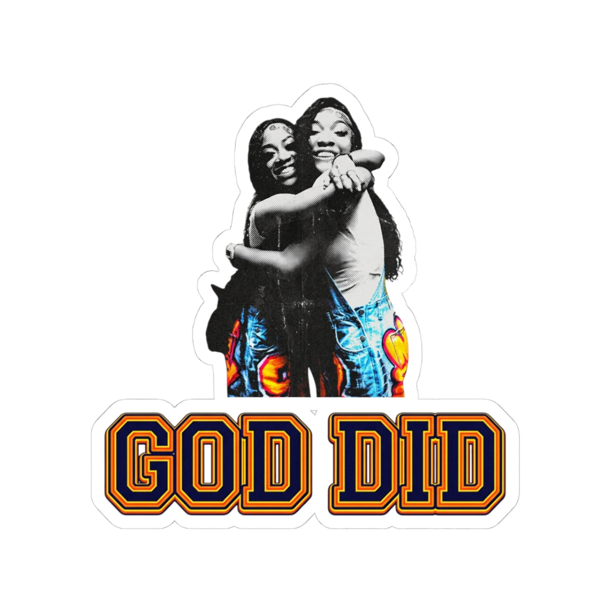 GOD DID