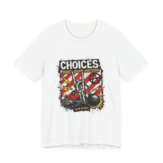 Choices - pop punk version