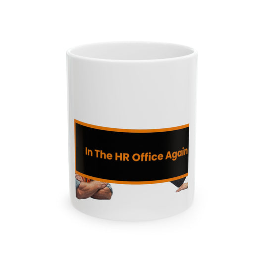 In The HR Office Again
