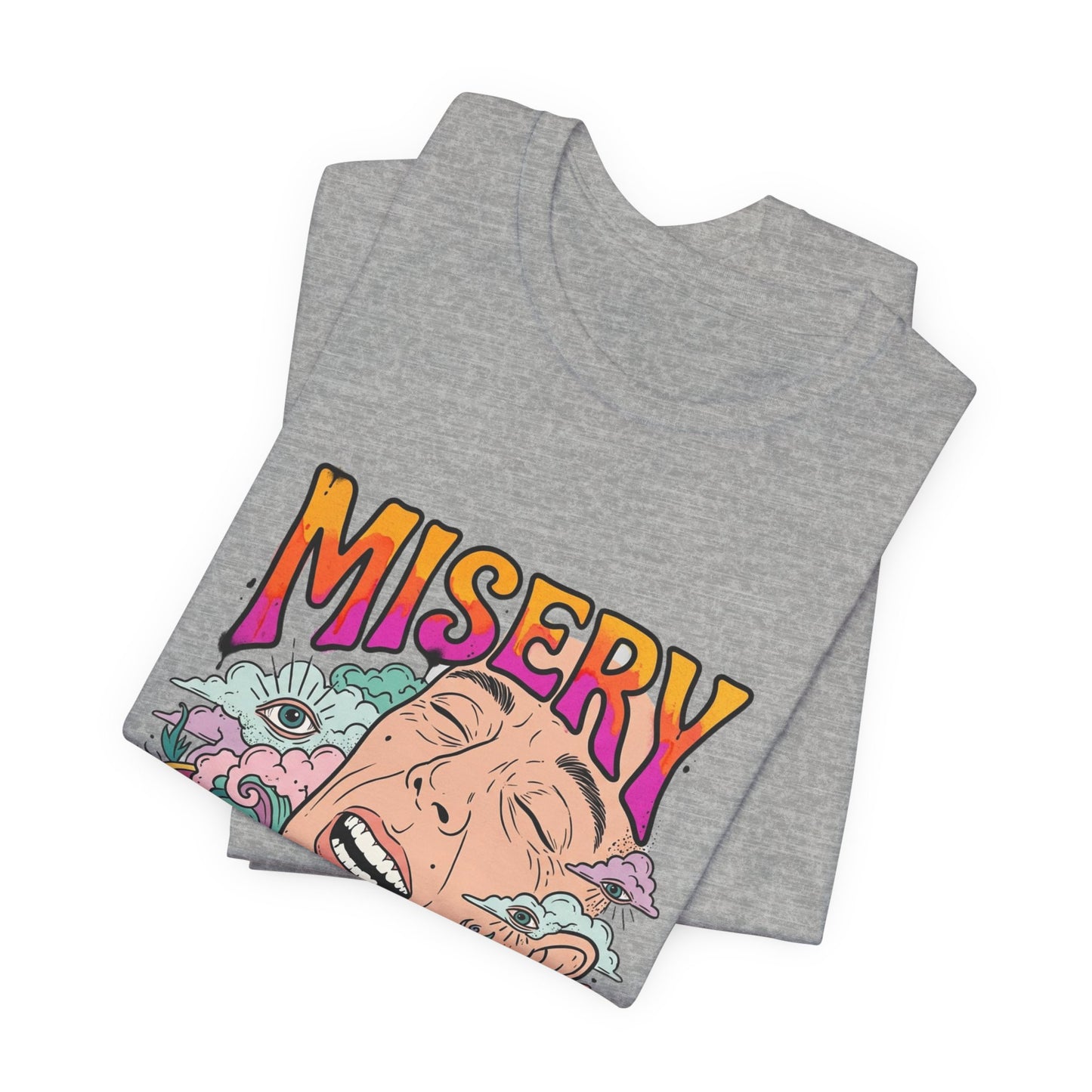 MISERY