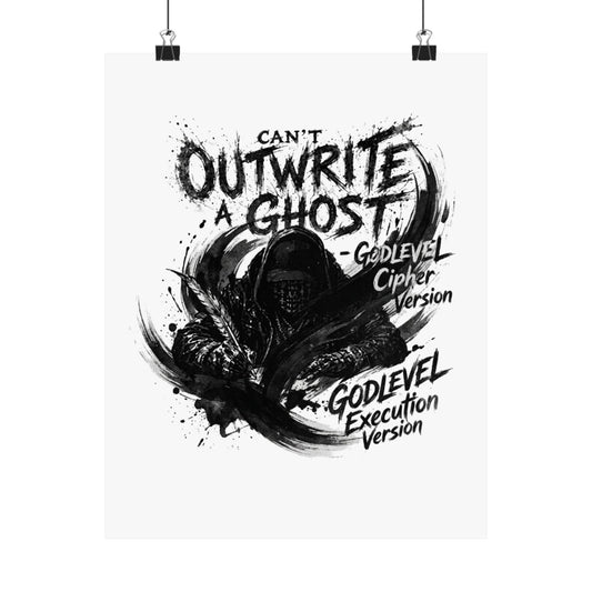 CAN’T OUTWRITE A GHOST - GODLEVEL Cipher Execution Version