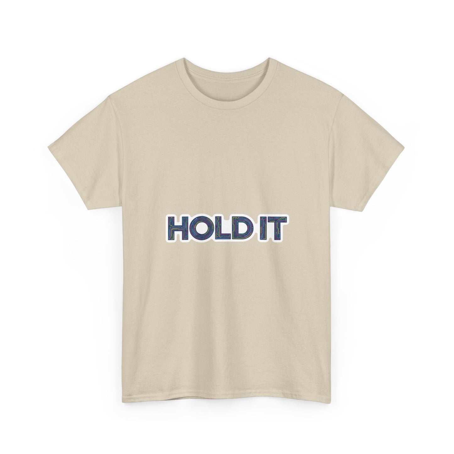 Hold It