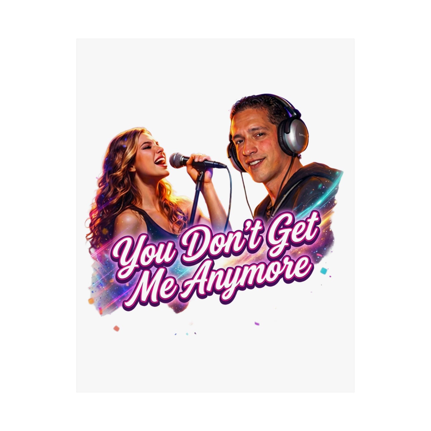 You Don’t Get Me Anymore