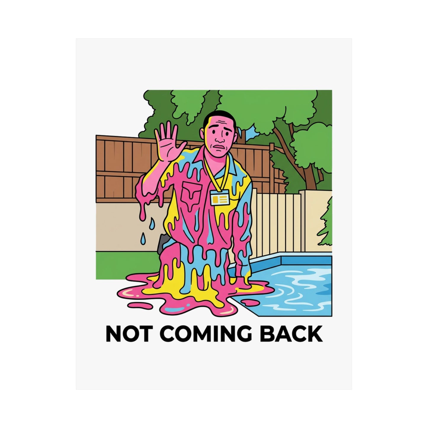 Not coming back