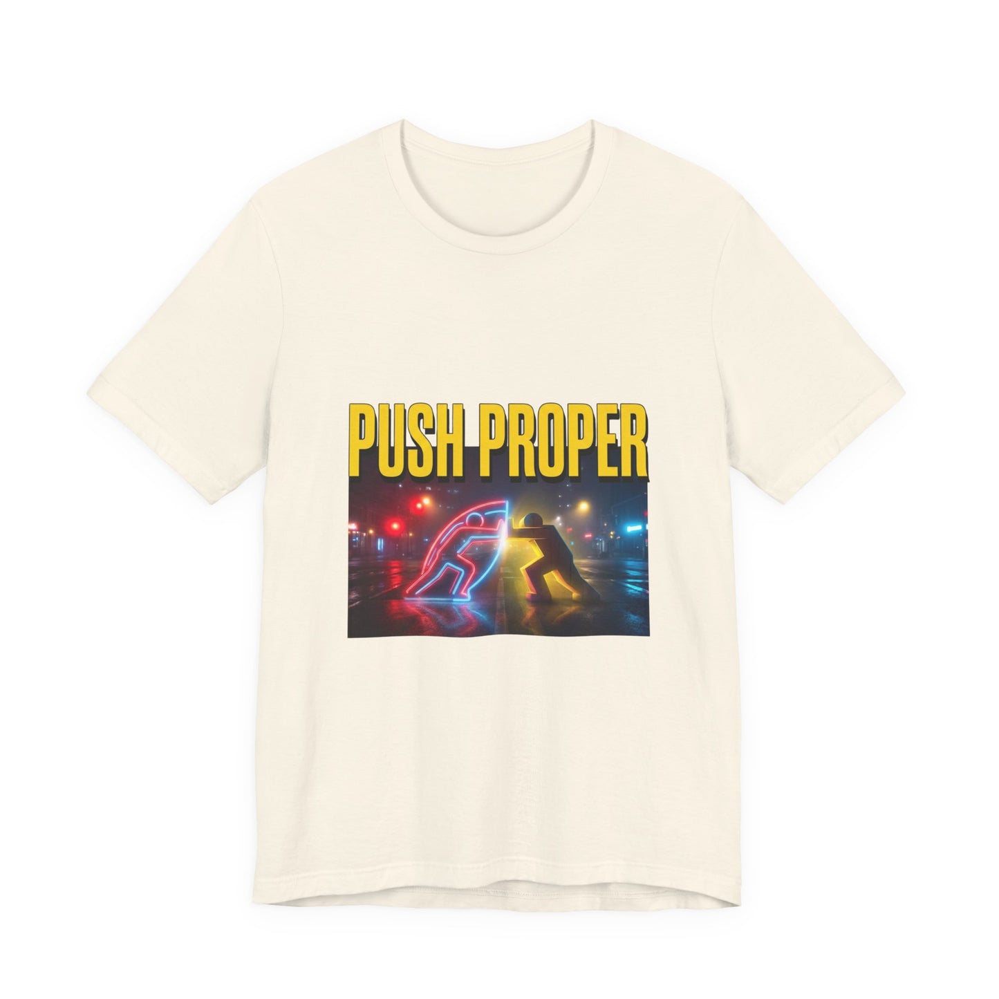 PUSH PROPER