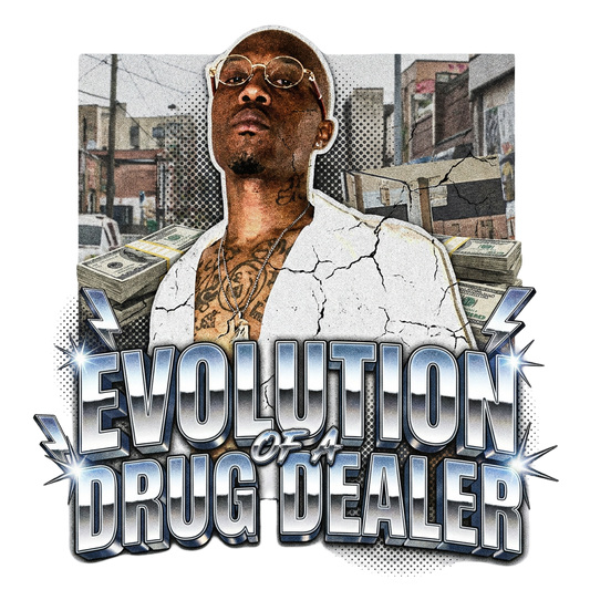 Evolution Of A Drug Dealer