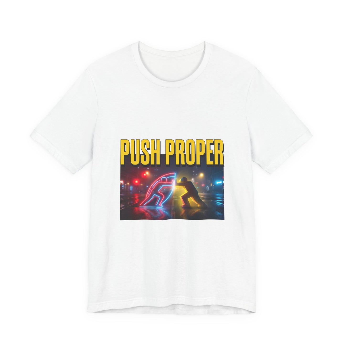 PUSH PROPER