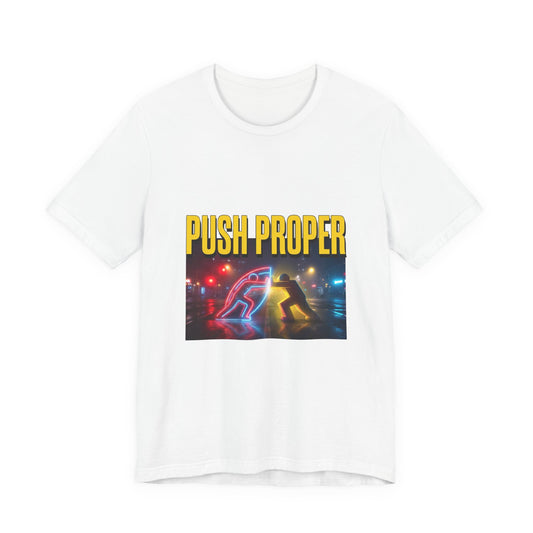 PUSH PROPER