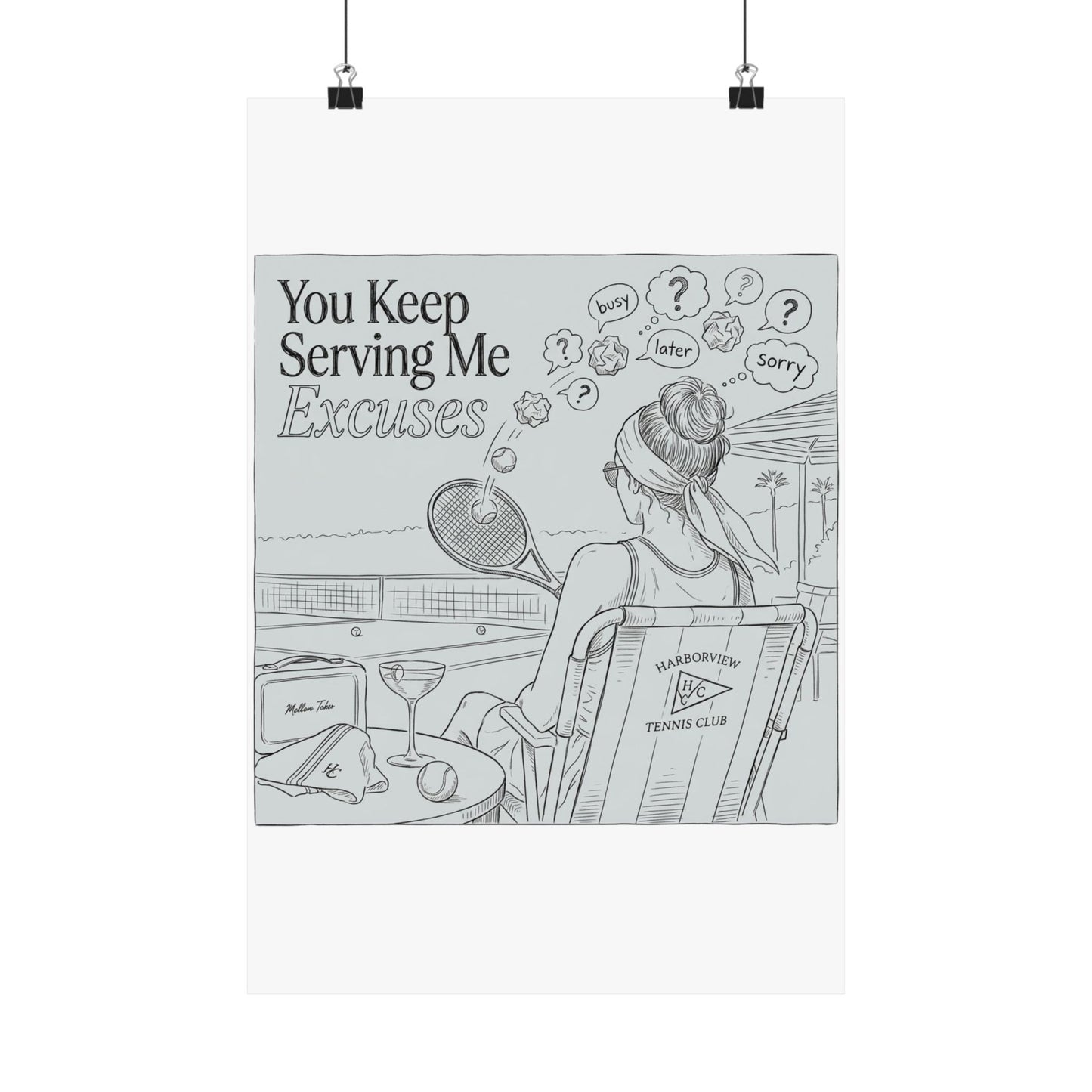 You Keep Serving Me Excuses