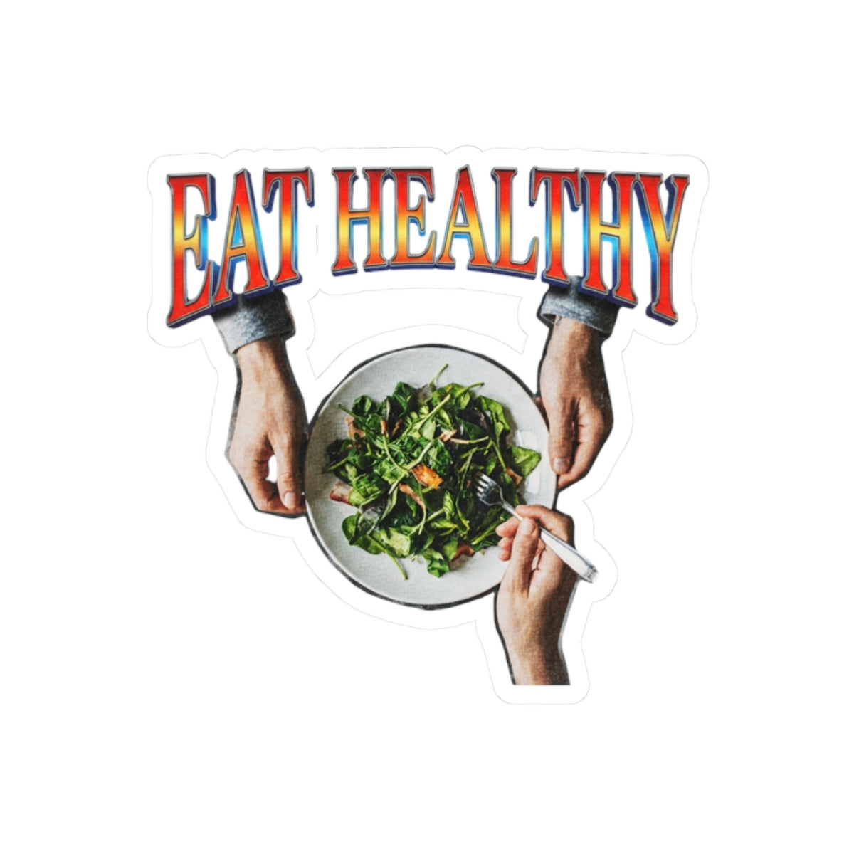 Eat Healthy