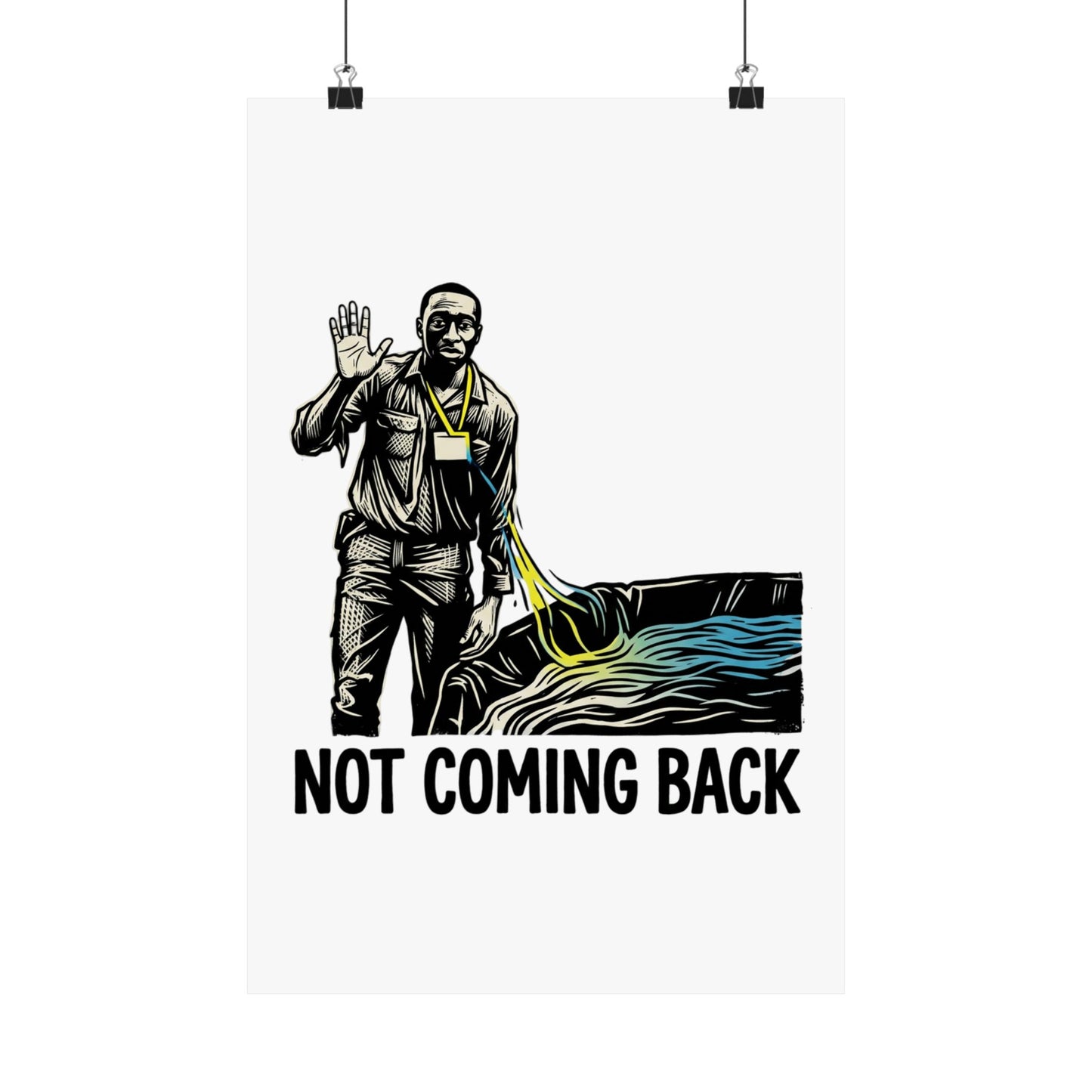 Not coming back