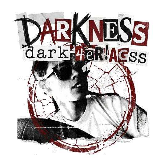 Darkness