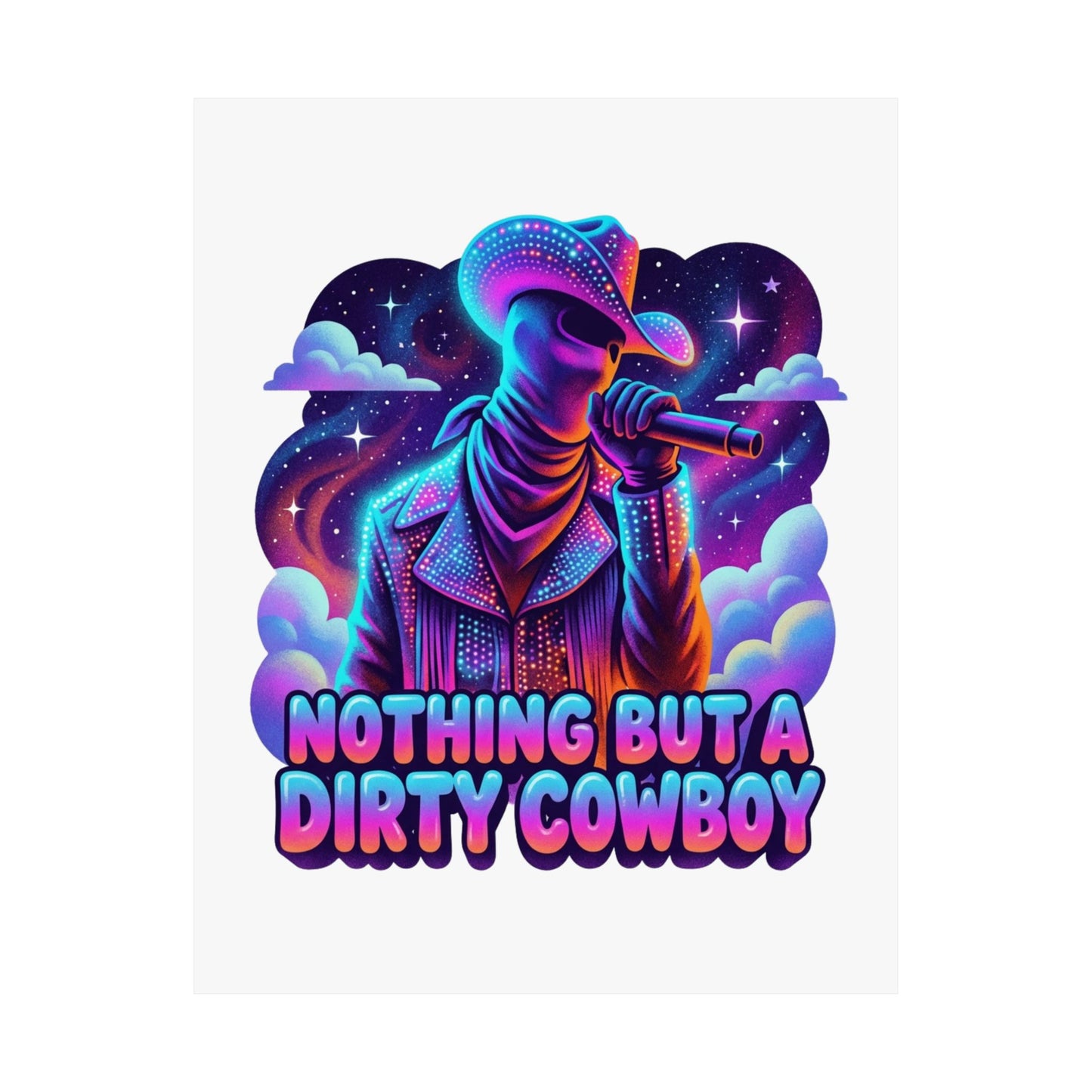 Nothing But a Dirty Cowboy