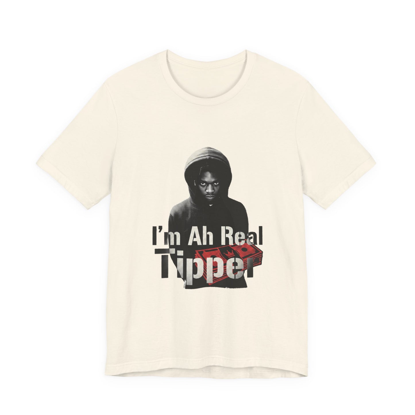 I’m Ah Real Tipper