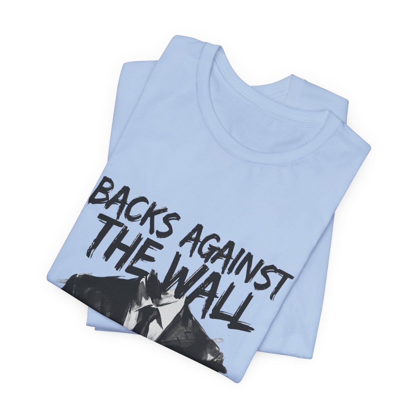 Backs Against The Wall - 2023 Remastered Version