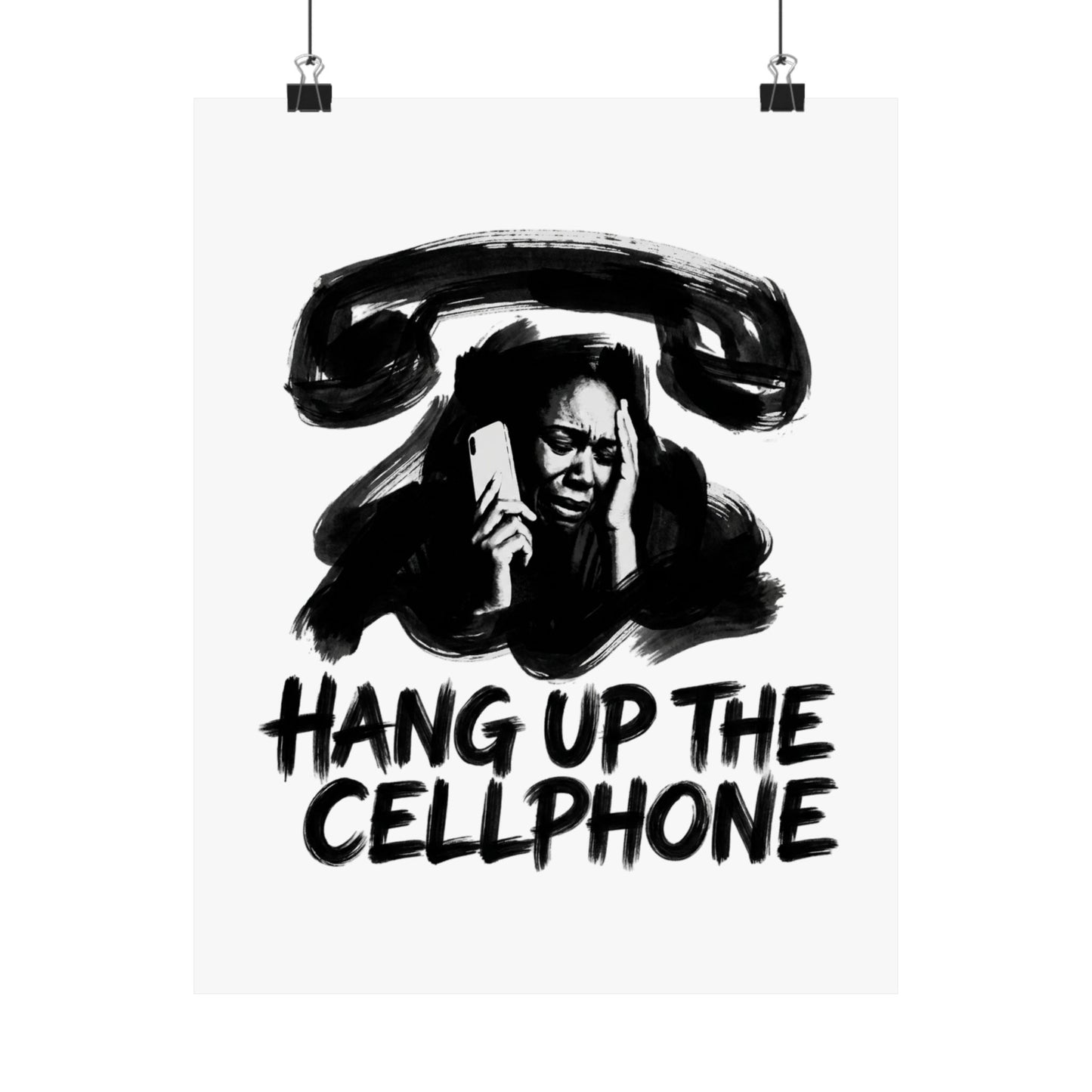 Hang Up The Cellphone
