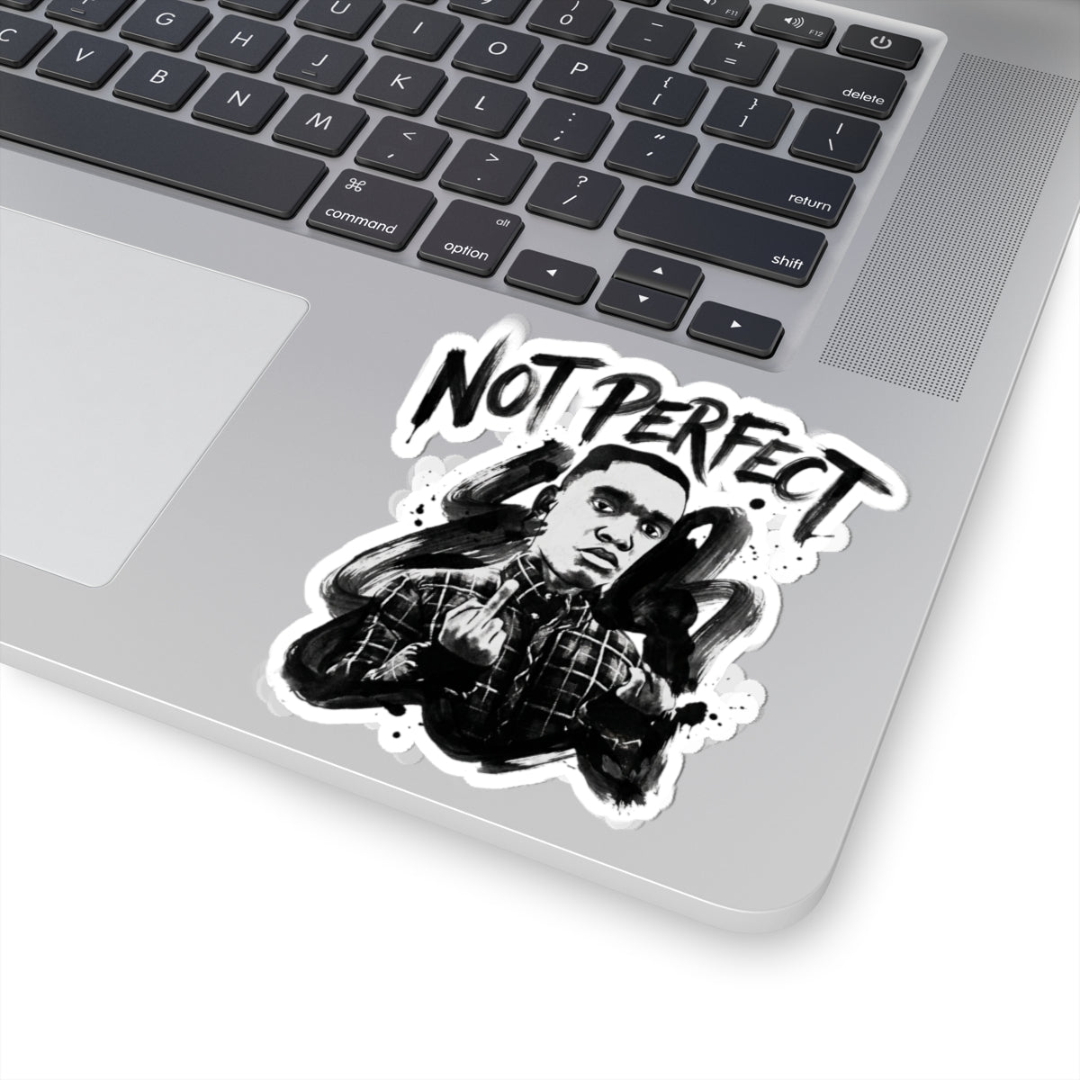 Not Perfect
