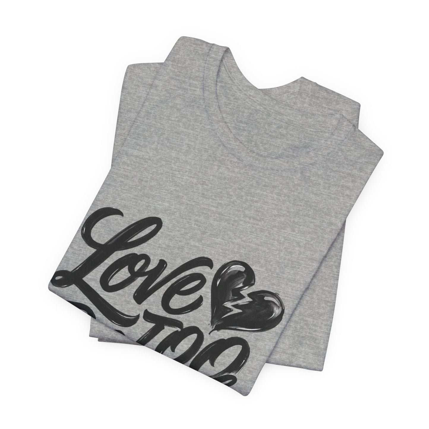 Love TOO Much