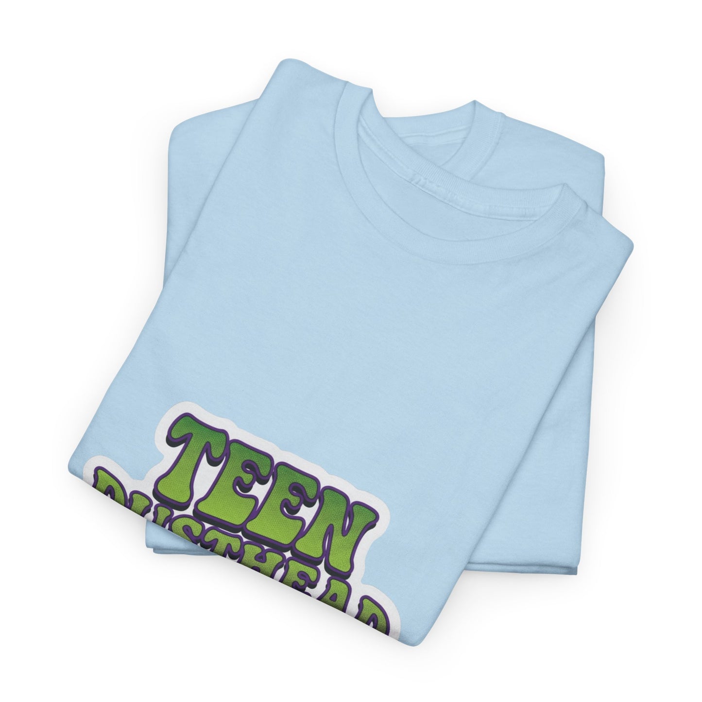 Teen Dusthead