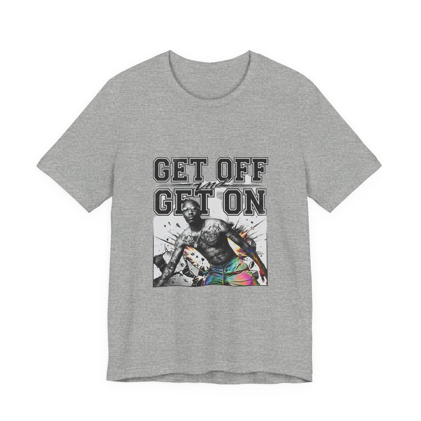 Get Off, Get On