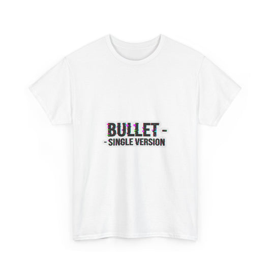 Bullet - Single Version