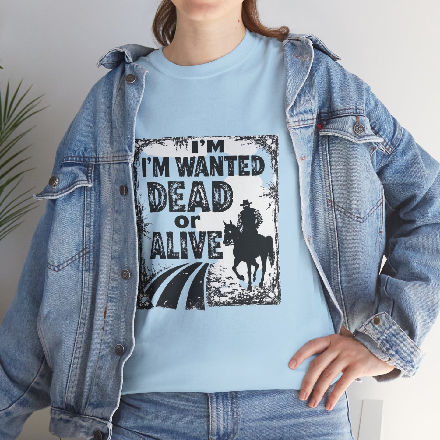 Wanted Dead Or Alive