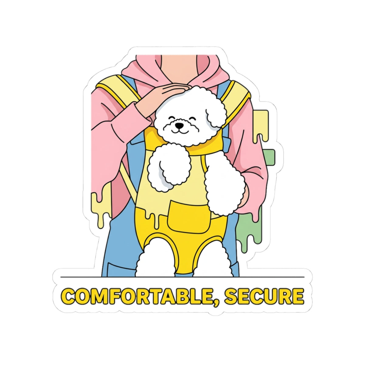 Comfortable, Secure