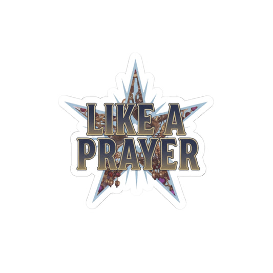Like a Prayer