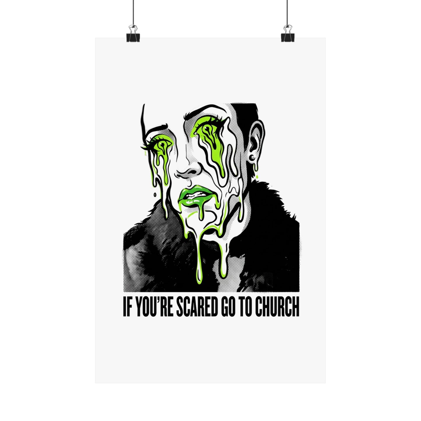 If You're Scared Go To Church