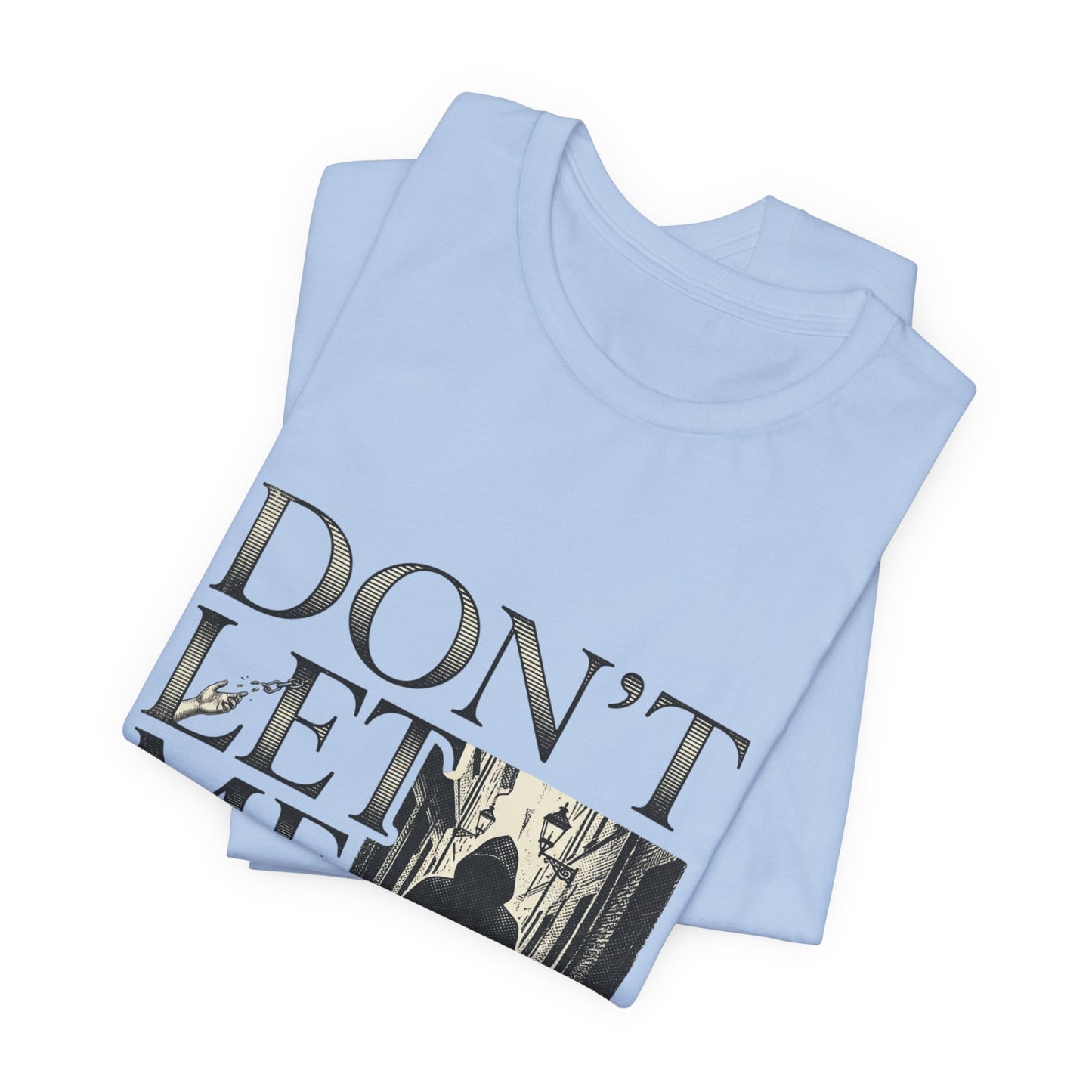 Don't Let Me Down