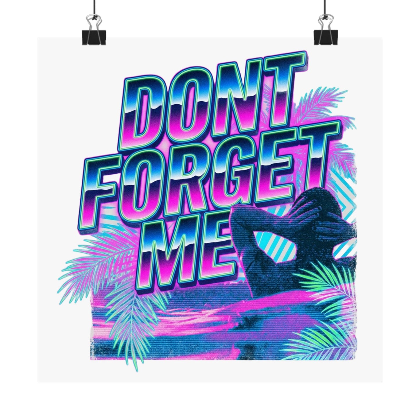 Dont Forget Me