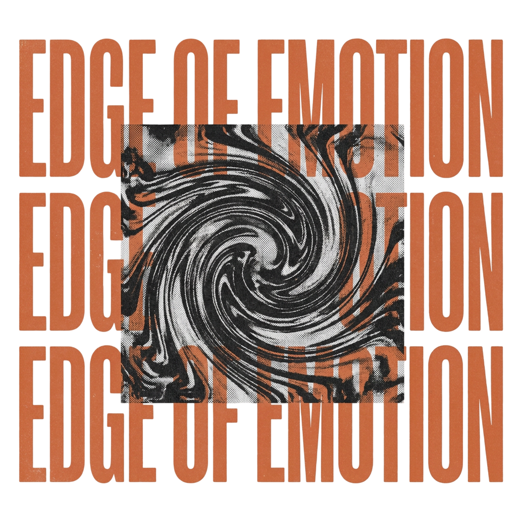 Edge of Emotion