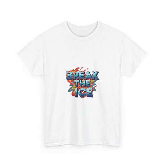 Break the Ice