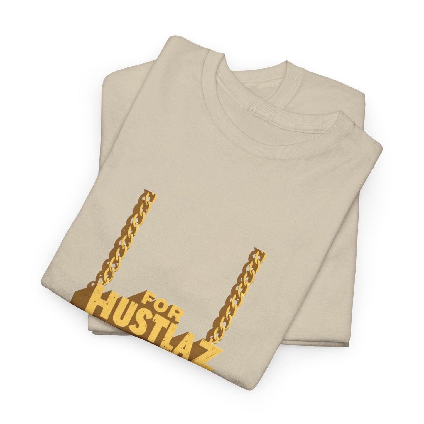 For Hustlaz Only